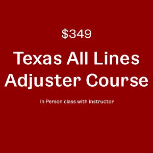 A red background with white text that says texas all lines adjuster course.