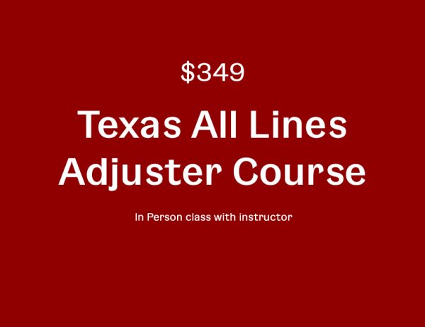 A red background with white text that says texas all lines adjuster course.